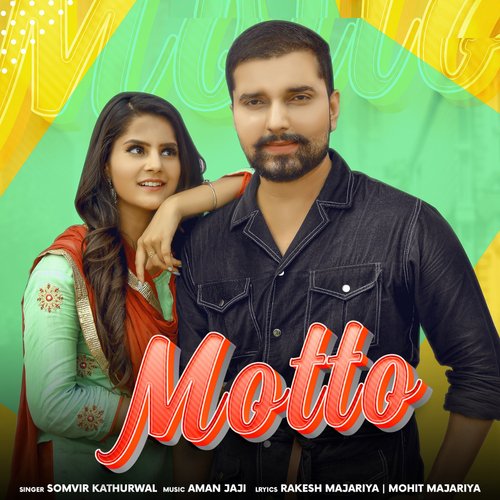 download Somvir Kathurwal  Motto mp3 Single Tracks song 