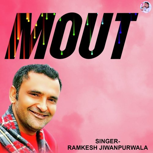 download Ramkesh Jiwanpurwala  Mout mp3 Single Tracks song 