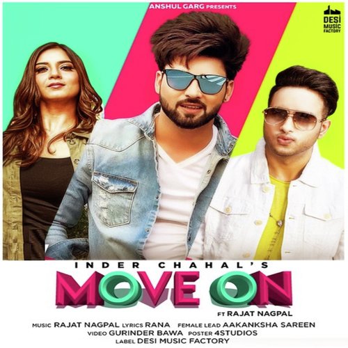 download Inder Chahal, Rajat Nagpal, Rana Sotal  Move On mp3 Single Tracks song 