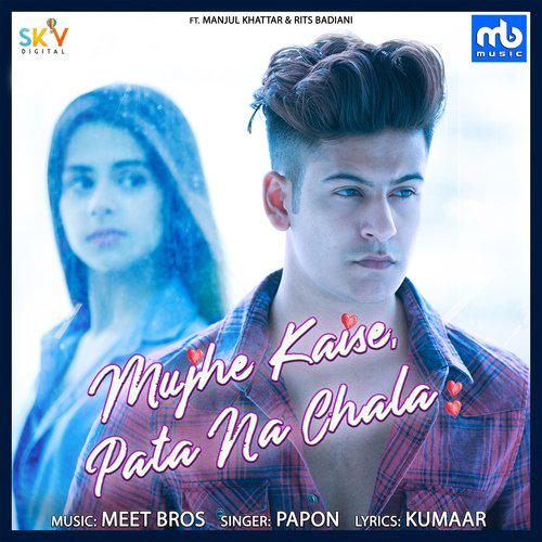 download   Mujhe Kaise Pata Na Chala mp3 Single Tracks song 