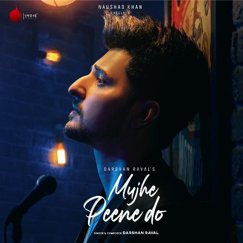 download   Mujhe Peene Do mp3 Single Tracks song 