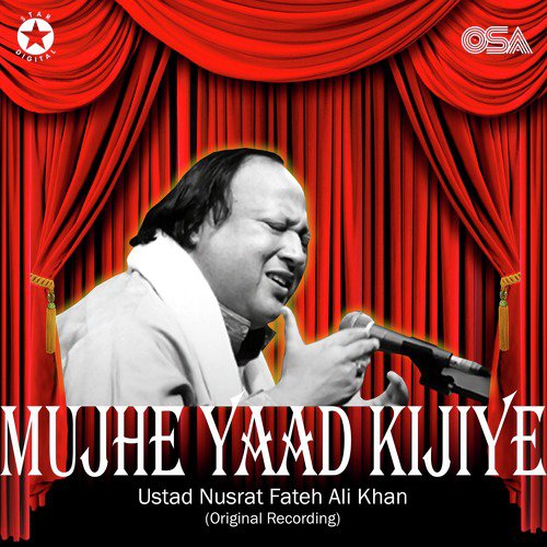 download Nusrat Fateh Ali Khan  Mujhe Yaad Kijiye mp3 Single Tracks song 