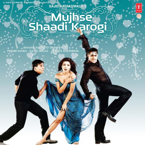 download Sonu Nigam, Udit Narayan, Sunidhi Chauhan  Mujhse Shaadi Karogi mp3 Single Tracks song 