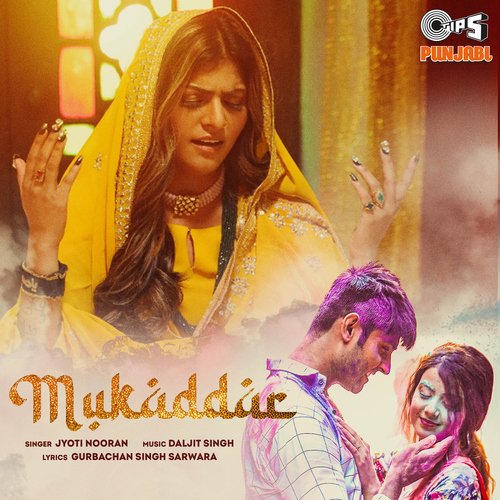 download Jyoti Nooran  Mukaddar mp3 Single Tracks song 