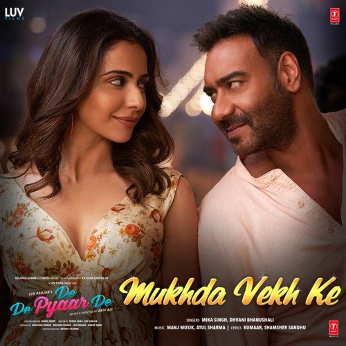 download Mika Singh, Dhvani Bhanushali, Manj Musik, Atul Sharma  Mukhda Vekh Ke mp3 Single Tracks song 