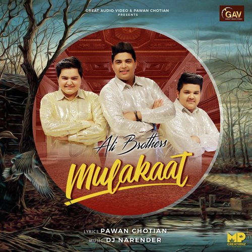 download Ali Brothers  Mulakaat mp3 Single Tracks song 