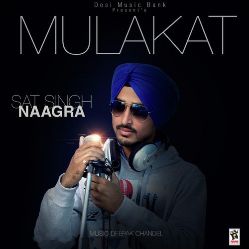 download Sat Singh Naagar  Mulakat mp3 Single Tracks song 