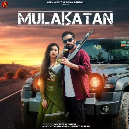 download Sherry Sandhu  Mulakatan mp3 Single Tracks song 