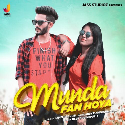 download Sameer Jangid  Munda Fan Hoya mp3 Single Tracks song 