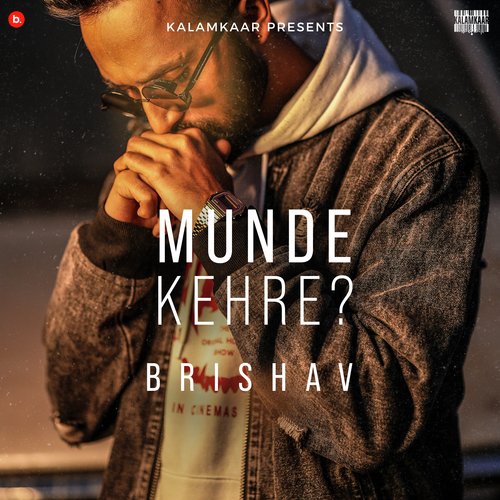 download BRISHAV, Deep Kalsi  Munde Kehre mp3 Single Tracks song 