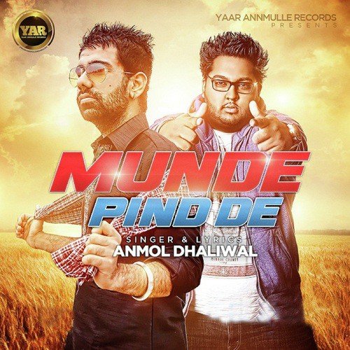 download Anmol Dhaliwal  Munde Pind De mp3 Single Tracks song 