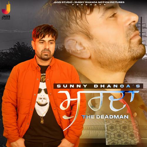 download Sunny Dhanoa  Murdathe Deadman mp3 Single Tracks song 