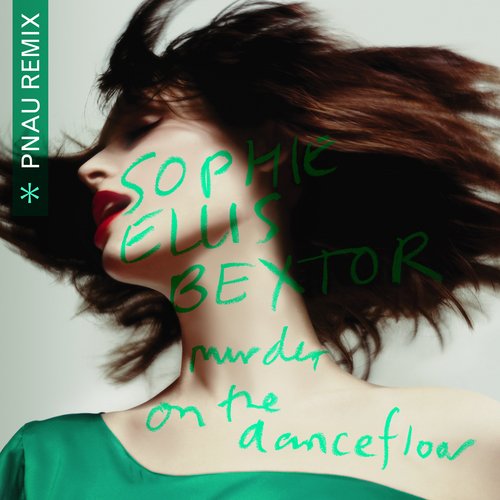 download Sophie Ellis-Bextor, Pnau  Murder On The Dancefloor mp3 Single Tracks song 