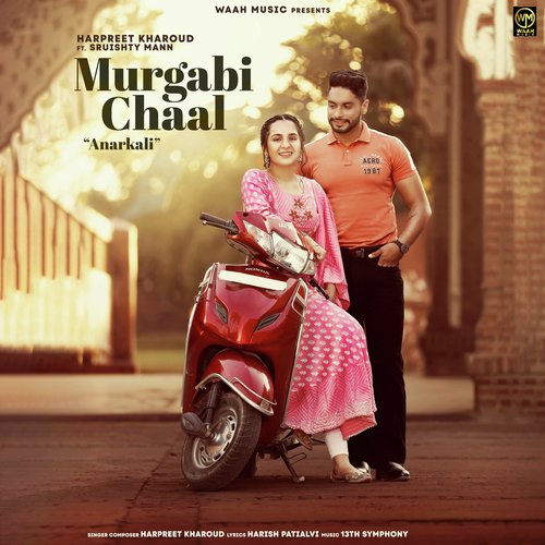 download Harpreet Kharoud  Murgabi Chaal mp3 Single Tracks song 