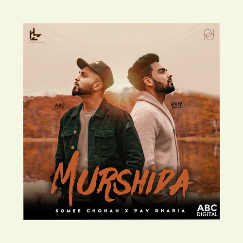 download Somee Chohan & Pav Dharia  Murshida mp3 Single Tracks song 