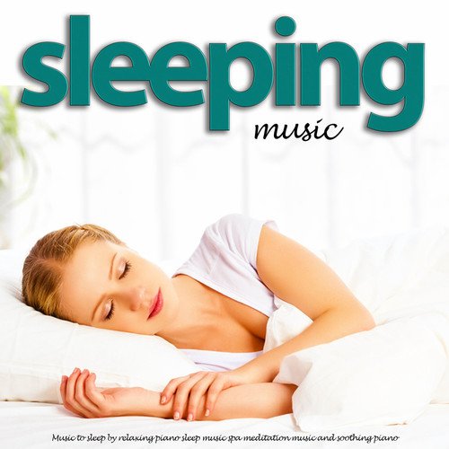 download Sleeping Music  Music For Relaxation mp3 Single Tracks song 