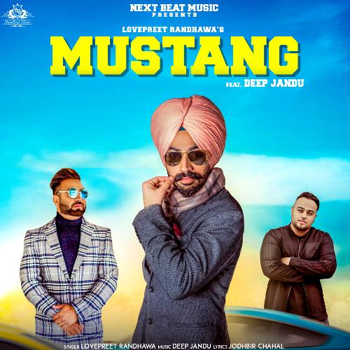 download Lovepreet Randhawa  Mustang mp3 Single Tracks song 