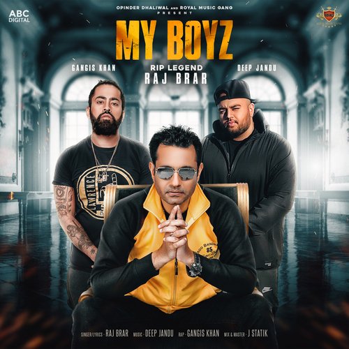 download Raj Brar & Deep Jandu  My Boyz mp3 Single Tracks song 