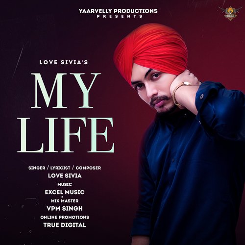 download Love Sivia  My Life mp3 Single Tracks song 