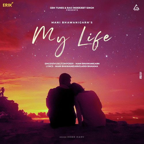 download Mani Bhawanigarh  My Life mp3 Single Tracks song 