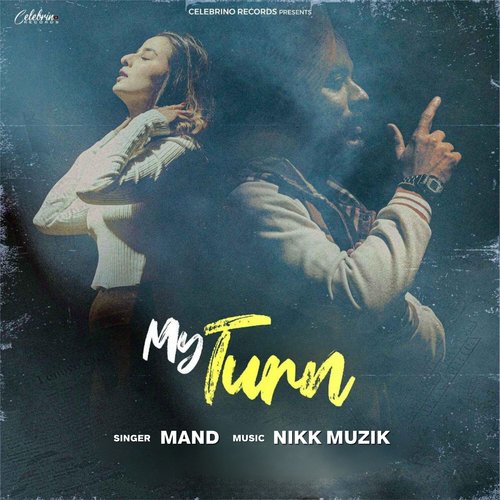 download Mand, Nikk Muzik  My Turn mp3 Single Tracks song 