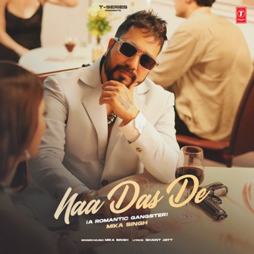 download Mika Singh  Naa Das De mp3 Single Tracks song 