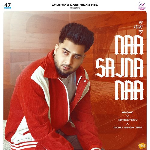 download Angad, Street Boy, Nonu Singh Zira  Naa Sajna Naa mp3 Single Tracks song 