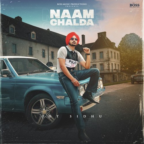 download Jot Sidhu  Naam Chalda mp3 Single Tracks song 