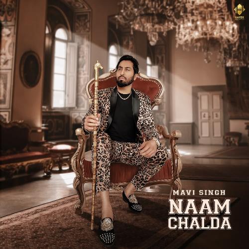 download Mavi Singh  Naam Chalda mp3 Single Tracks song 