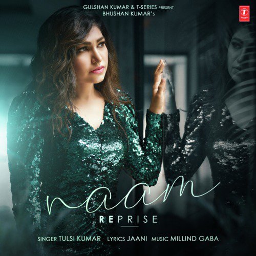 download Tulsi Kumar, Millind Gaba  Naam Reprise mp3 Single Tracks song 