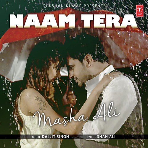 download Masha Ali  Naam Tera mp3 Single Tracks song 