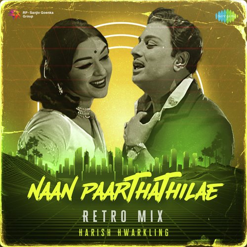 download   Naan Paarthathilae Retro Mix mp3 Single Tracks song 