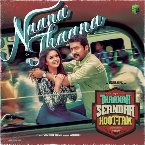 download Anirudh Ravichander  Naana Thaana mp3 Single Tracks song 