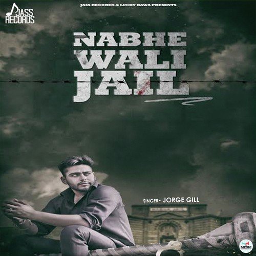 download Jorge Gil  Nabhe Wali Jail mp3 Single Tracks song 