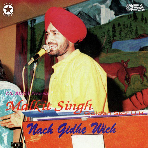 download Malkit Singh, Golden Star  Nach Giddhe Wich Kar Gayee Kamal mp3 Single Tracks song 