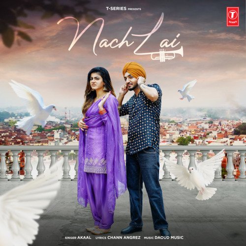 download Akaal, Daoud Music  Nach Lai mp3 Single Tracks song 