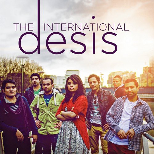 download The International Desis  Nach Le mp3 Single Tracks song 