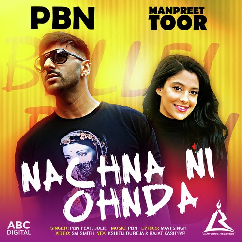 download PBN, Jolie  Nachna Ni Ohnda mp3 Single Tracks song 