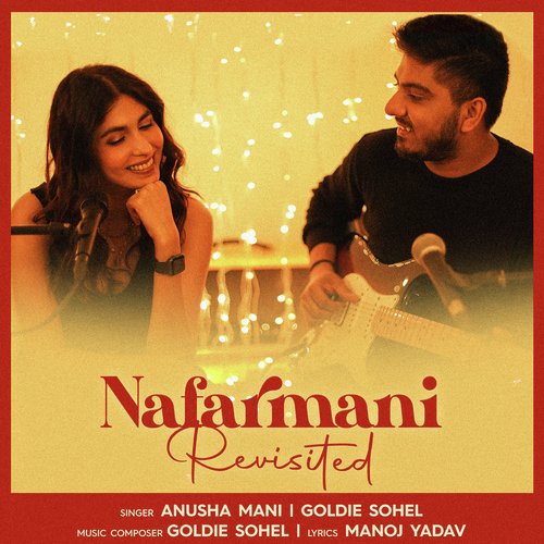 download Anusha Mani, Goldie Sohel  Nafarmani Revisited mp3 Single Tracks song 