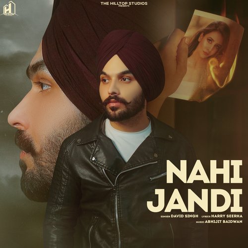 download David Singh  Nahi Jandi mp3 Single Tracks song 