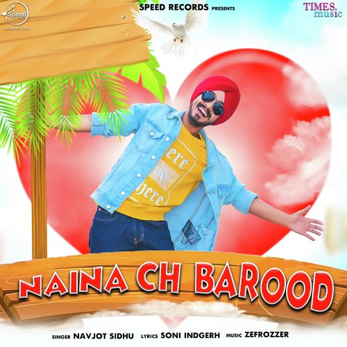 download Navjot Sidhu  Naina Ch Barood mp3 Single Tracks song 