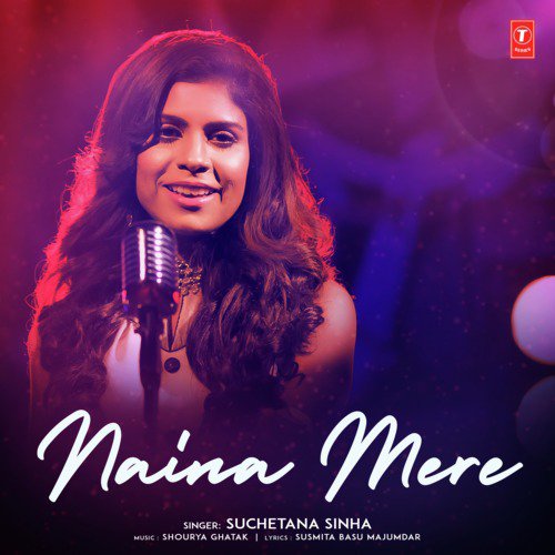 download Shourya Ghatak, Suchetana Sinha  Naina Mere mp3 Single Tracks song 