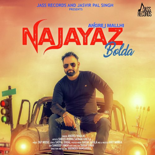 download Angrej Mallhi  Najayaz Bolda mp3 Single Tracks song 