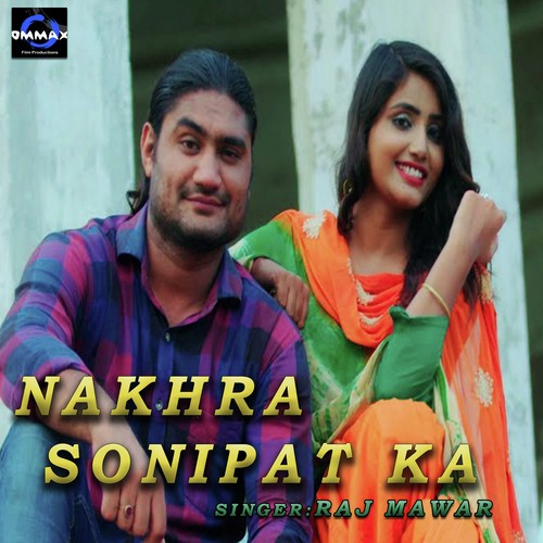 download Raj Mawar  Nakhra Sonipat Ka mp3 Single Tracks song 