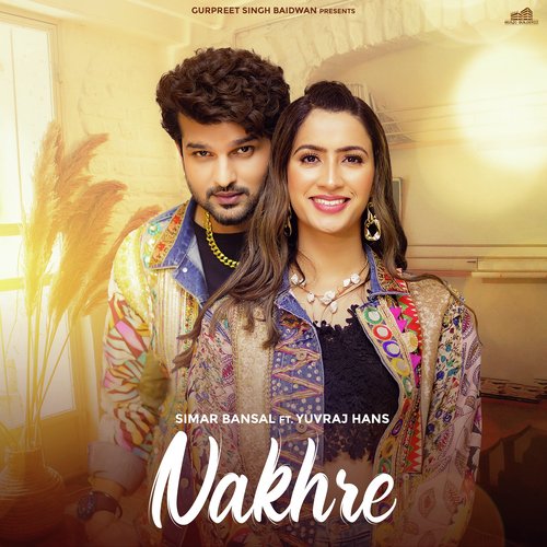 download Simar Kaur  Nakhre mp3 Single Tracks song 