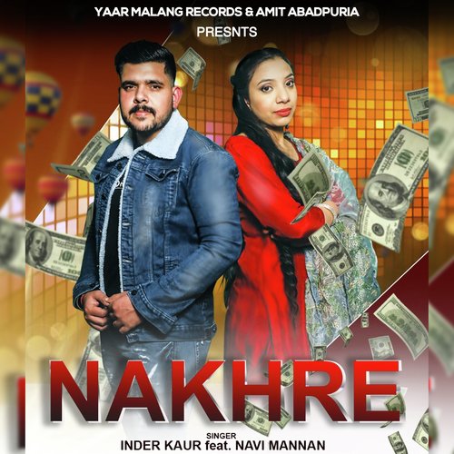 download Inder Kaur  Nakhre mp3 Single Tracks song 