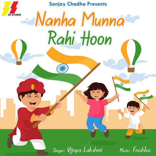 download   Nanha Munna Rahi Hoon mp3 Single Tracks song 