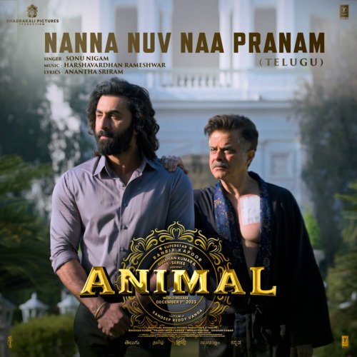 download Sonu Nigam, Harshavardhan Rameshwar, Anantha Sriram  Nanna Nuv Naa Pranam TELUGU mp3 Single Tracks song 