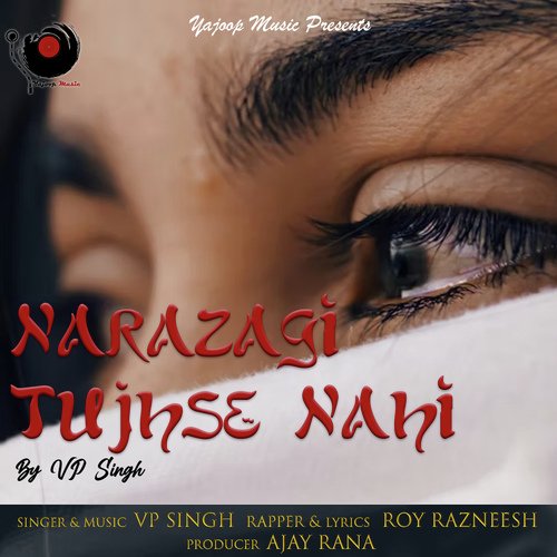 download   Narazagi Tujhse Nahi mp3 Single Tracks song 