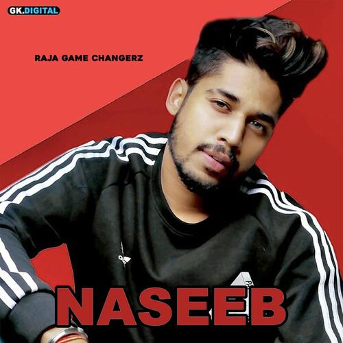 download Raja Game Changerz  Naseeb mp3 Single Tracks song 